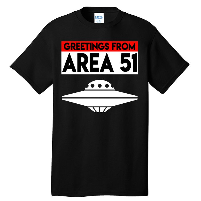 Greetings From Area 51 Tall T-Shirt