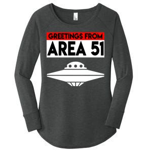 Greetings From Area 51 Women's Perfect Tri Tunic Long Sleeve Shirt