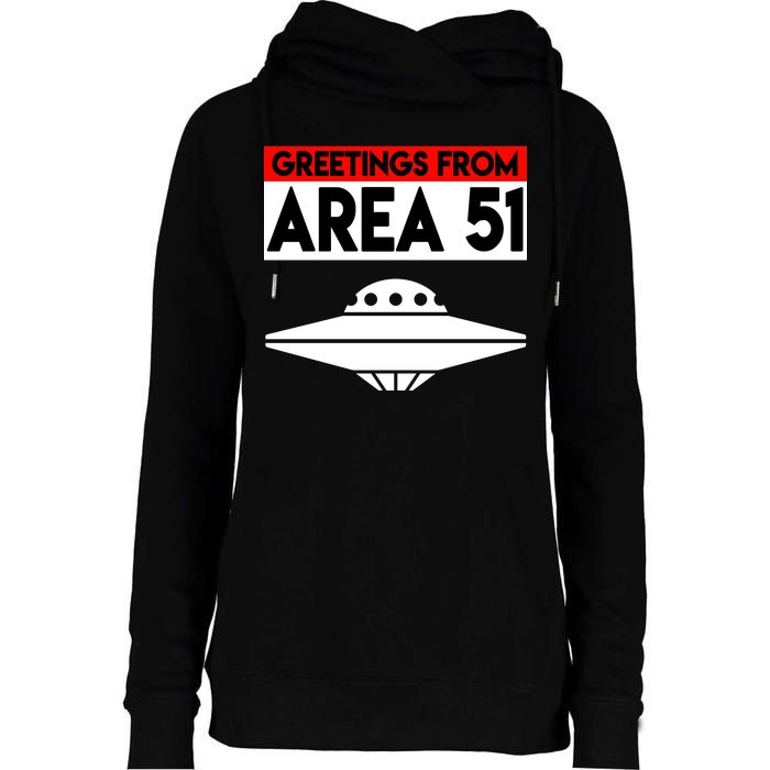 Greetings From Area 51 Womens Funnel Neck Pullover Hood