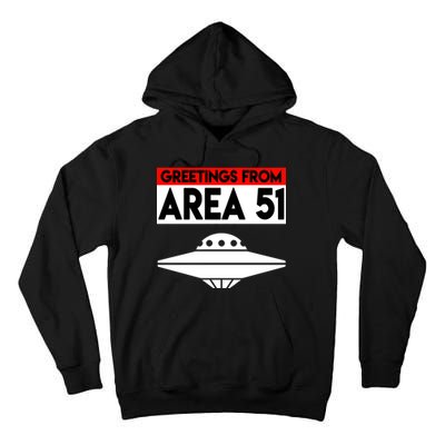 Greetings From Area 51 Tall Hoodie