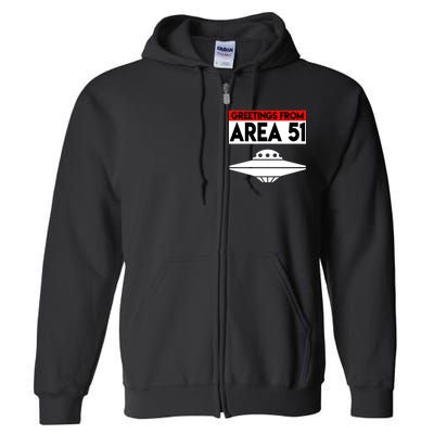 Greetings From Area 51 Full Zip Hoodie