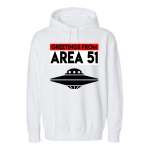 Greetings From Area 51 Garment-Dyed Fleece Hoodie