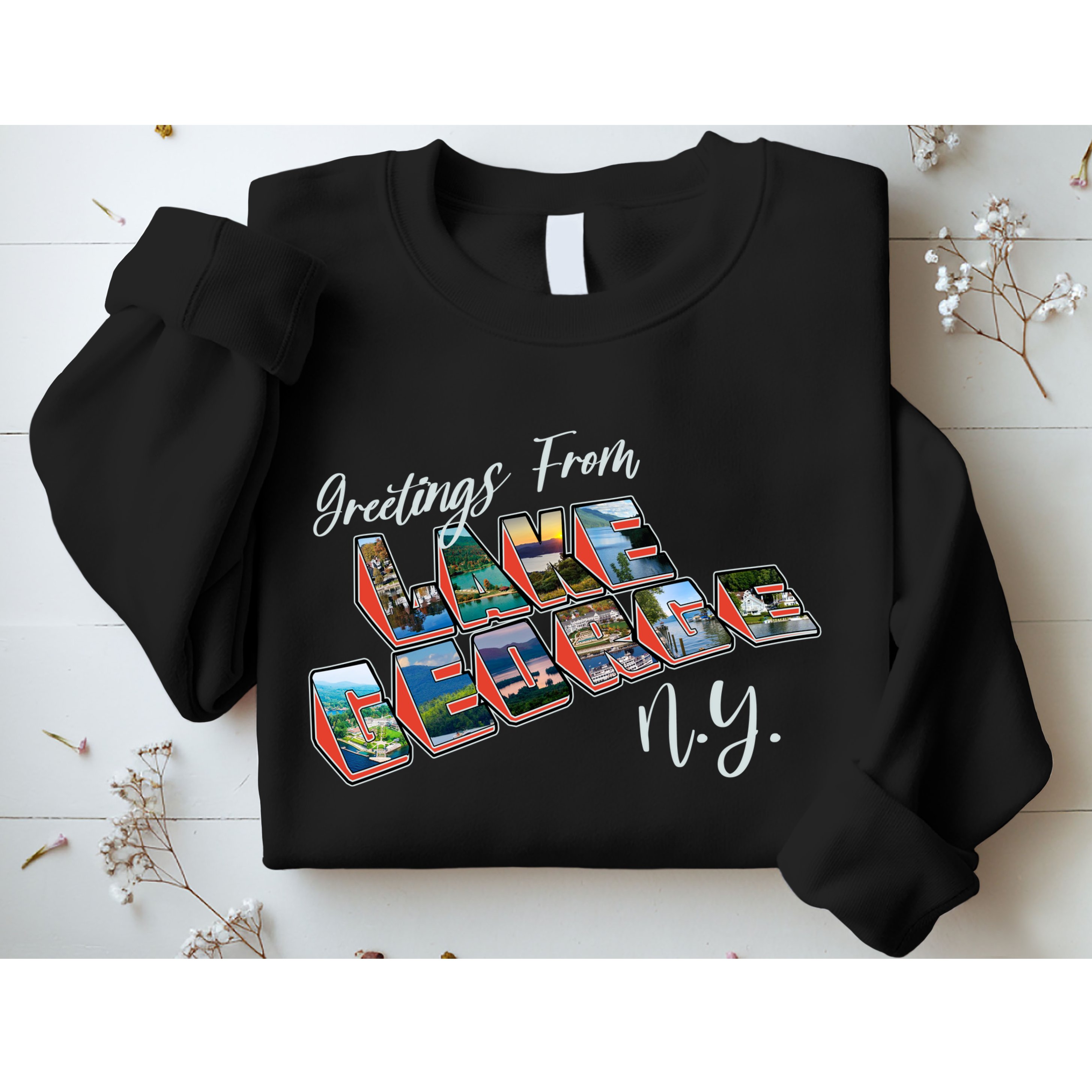Greetings From Lake George New York NY Sweatshirt