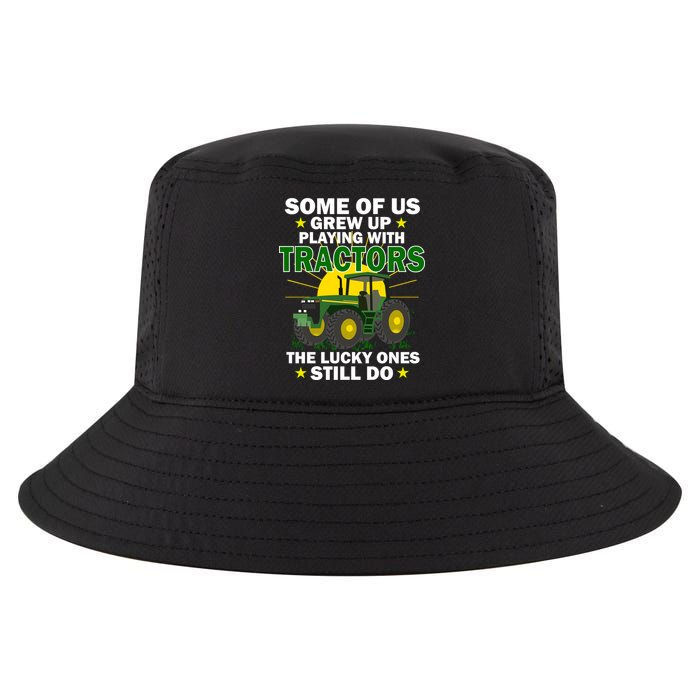 Grew Up Playing With Tractors Lucky Ones Still Do Cool Comfort Performance Bucket Hat