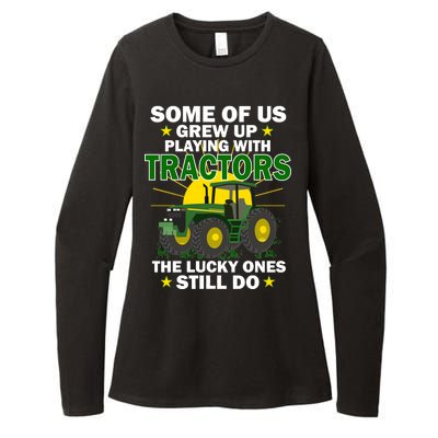 Grew Up Playing With Tractors Lucky Ones Still Do Womens CVC Long Sleeve Shirt