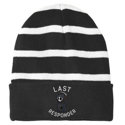 Grim Reaper Funny Dark Humor Last Responder Striped Beanie with Solid Band