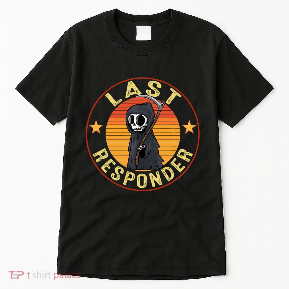 Grim Reaper Funny Dark Meme Mortician Last Responder Vintage Tall T-Shirt