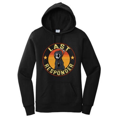 Grim Reaper Funny Dark Meme Mortician Last Responder Vintage Women's Pullover Hoodie