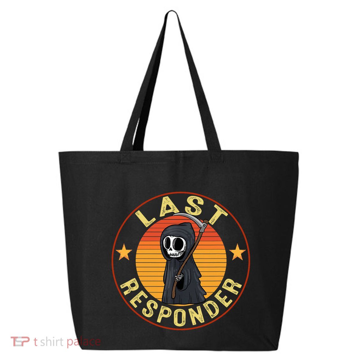 Grim Reaper Funny Dark Meme Mortician Last Responder Vintage 25L Jumbo Tote