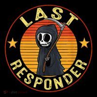 Grim Reaper Funny Dark Meme Mortician Last Responder Vintage Button