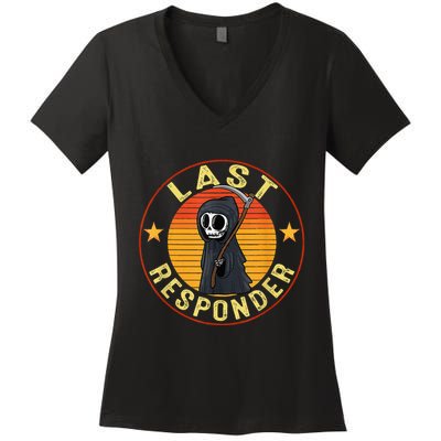 Grim Reaper Funny Dark Meme Mortician Last Responder Vintage Women's V-Neck T-Shirt