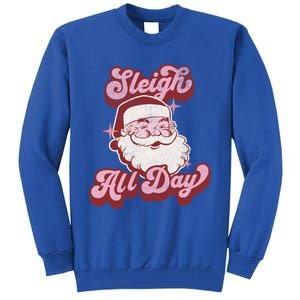 Groovy Retro Funny Christmas Pink Santa Sleigh All Day Gift Tall Sweatshirt