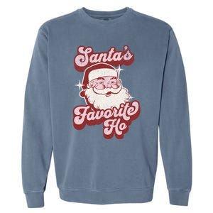 Groovy Retro Funny Christmas Santas Favorite Ho Gift Garment-Dyed Sweatshirt