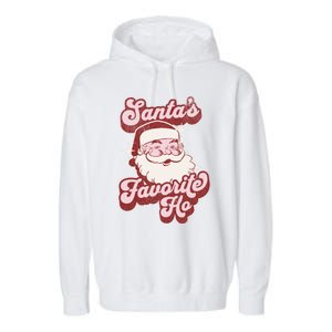 Groovy Retro Funny Christmas Santas Favorite Ho Gift Garment-Dyed Fleece Hoodie