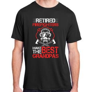 Grandfather Retired Firefighters Make The Best Grandpas Cute Gift Adult ChromaSoft Performance T-Shirt