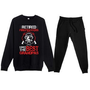 Grandfather Retired Firefighters Make The Best Grandpas Cute Gift Premium Crewneck Sweatsuit Set