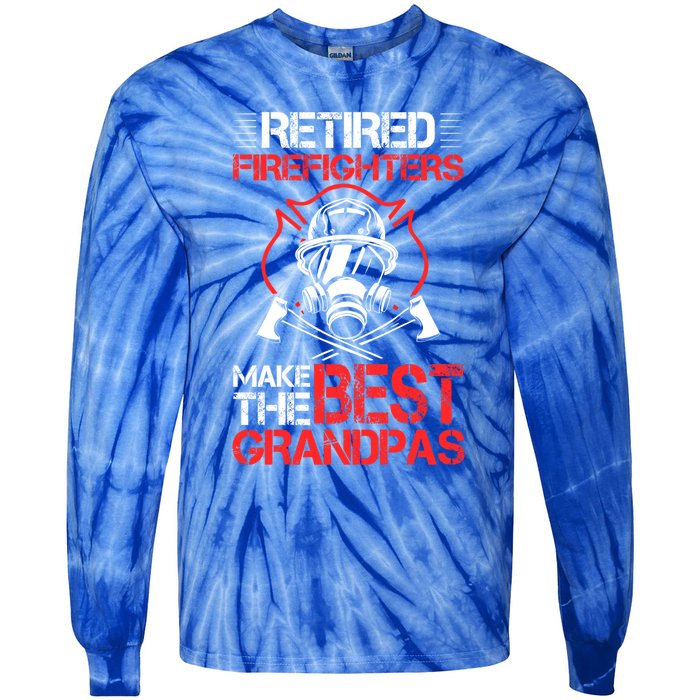 Grandfather Retired Firefighters Make The Best Grandpas Cute Gift Tie-Dye Long Sleeve Shirt