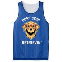 Golden Retriever Funny Design Outfit Dont Stop Retrievin Gift Mesh Reversible Basketball Jersey Tank