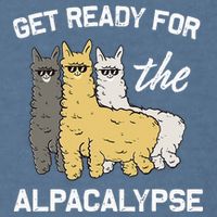 Get Ready For The Alpacalypse Funny Alpaca Fan Gift Garment-Dyed Sweatshirt