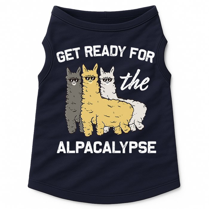 Get Ready For The Alpacalypse Funny Alpaca Fan Gift Doggie Tank