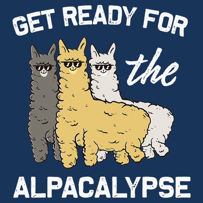 Get Ready For The Alpacalypse Funny Alpaca Fan Gift Drawstring Bag