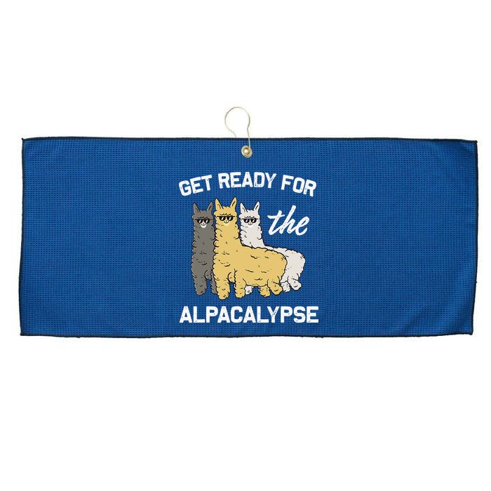 Get Ready For The Alpacalypse Funny Alpaca Fan Gift Large Microfiber Waffle Golf Towel