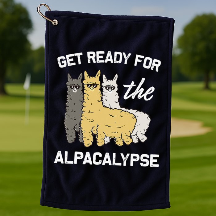 Get Ready For The Alpacalypse Funny Alpaca Fan Gift Golf Towel