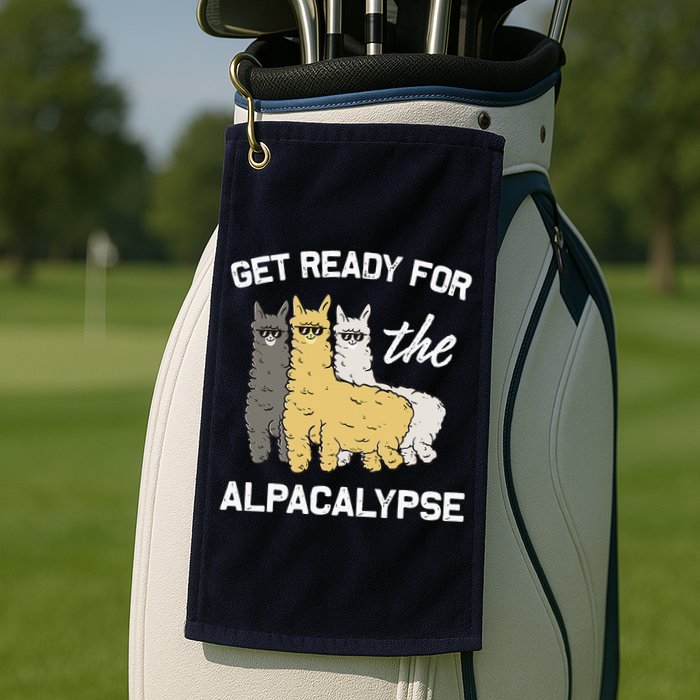 Get Ready For The Alpacalypse Funny Alpaca Fan Gift Golf Towel