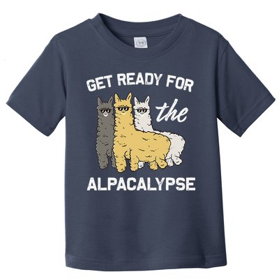 Get Ready For The Alpacalypse Funny Alpaca Fan Gift Toddler T-Shirt