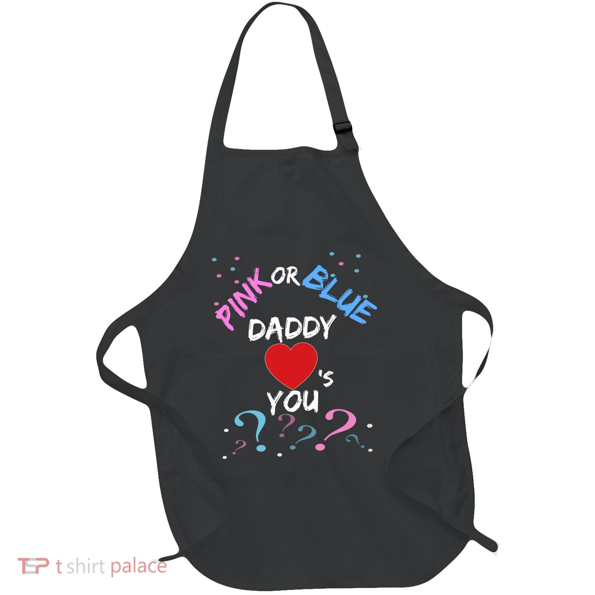 Gender Reveal For Dad Blue Daddy Loves You Hoodie Full-Length Apron With Pockets