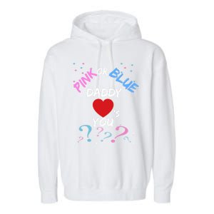 Gender Reveal For Dad Blue Daddy Loves You Hoodie Garment-Dyed Fleece Hoodie