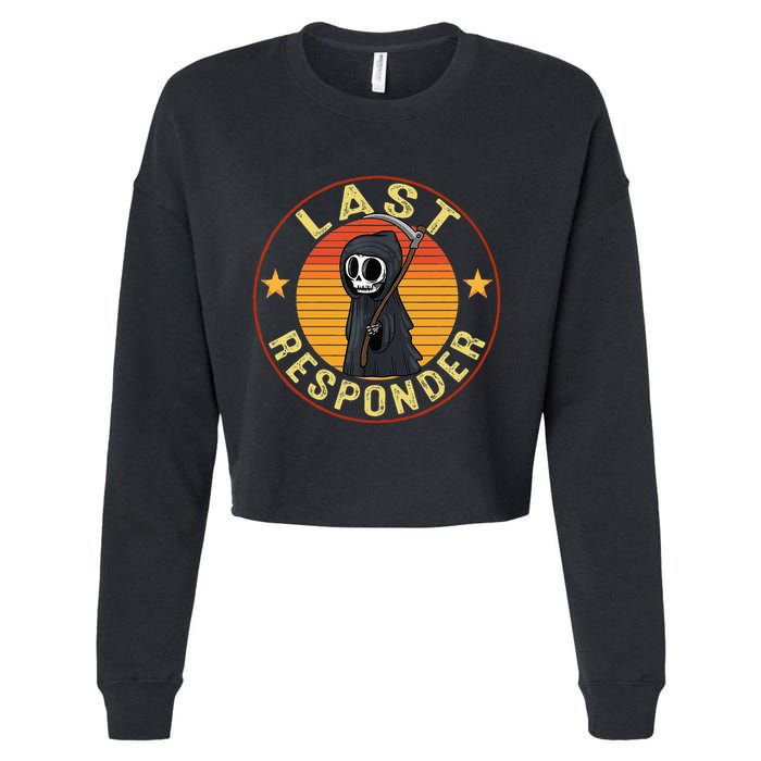Grim Reaper Funny Dark Meme Mortician Last Responder Cropped Pullover Crew