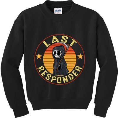 Grim Reaper Funny Dark Meme Mortician Last Responder Kids Sweatshirt