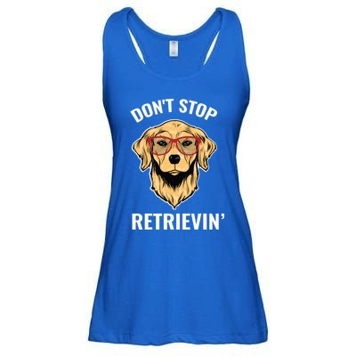 Golden Retriever Funny Design Outfit Dont Stop Retrievin Gift Ladies Essential Flowy Tank