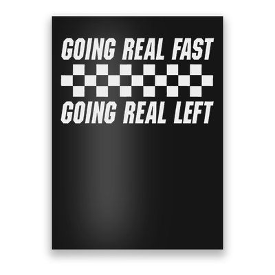 Going Real Fast And Going Real Left Funny Memes Joke Racing Poster