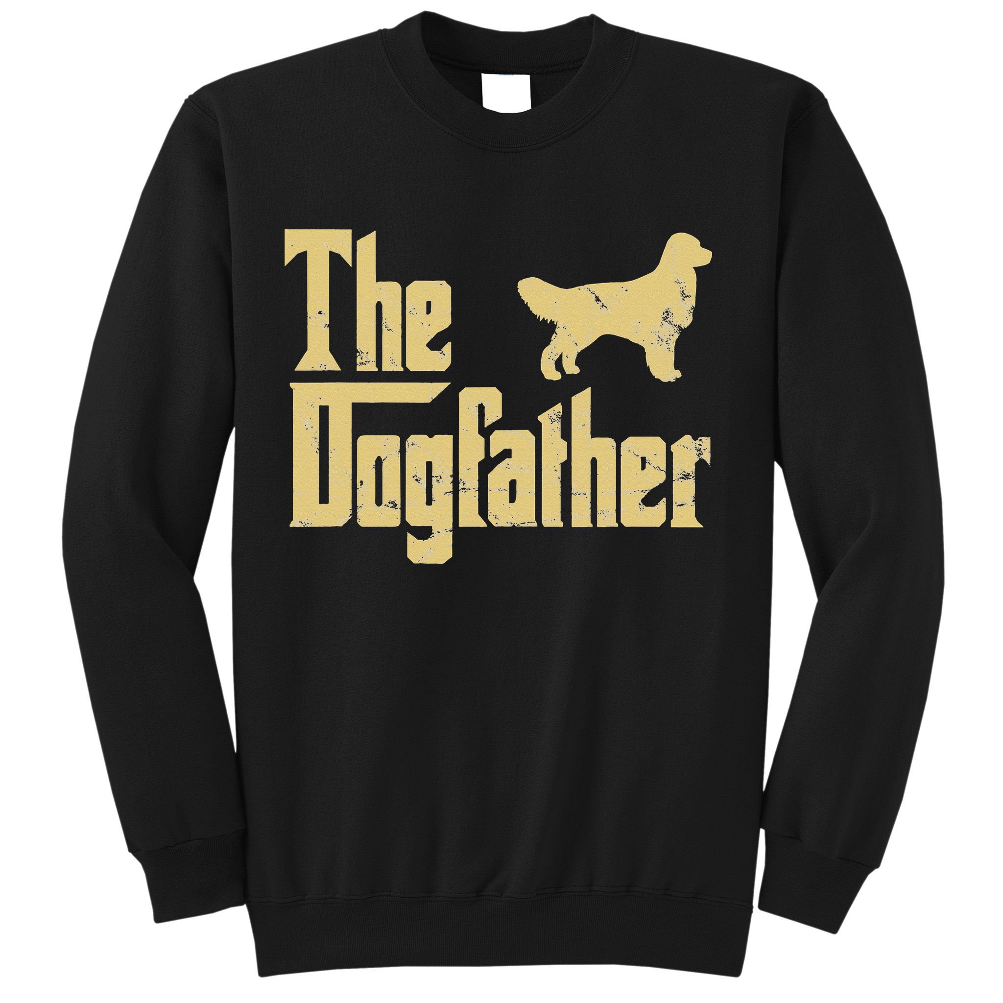 Golden Retriever Funny Dog The Dogfather Parody Sweatshirt