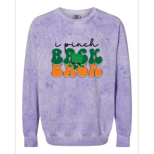 Groovy Retro Kids Funny St Patricks Day Saying For Girls Boys I Pinch Back Colorblast Crewneck Sweatshirt