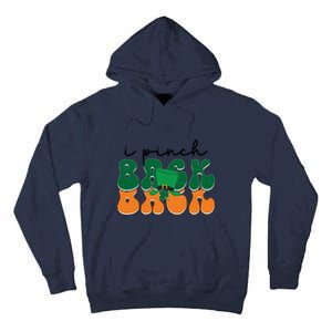 Groovy Retro Kids Funny St Patricks Day Saying For Girls Boys I Pinch Back Tall Hoodie