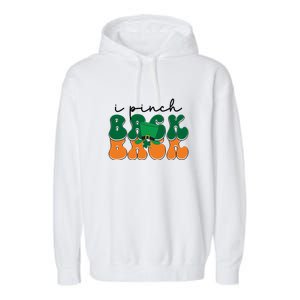 Groovy Retro Kids Funny St Patricks Day Saying For Girls Boys I Pinch Back Garment-Dyed Fleece Hoodie