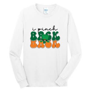 Groovy Retro Kids Funny St Patricks Day Saying For Girls Boys I Pinch Back Tall Long Sleeve T-Shirt