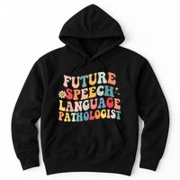 Groovy Retro Future Speech Language Pathologist  Hoodie
