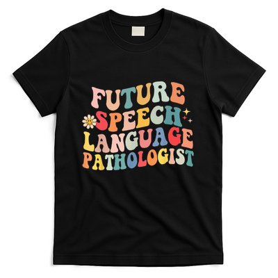 Groovy Retro Future Speech Language Pathologist  T-Shirt