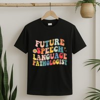 Groovy Retro Future Speech Language Pathologist  T-Shirt