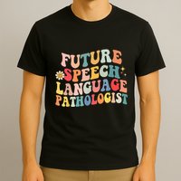Groovy Retro Future Speech Language Pathologist  T-Shirt