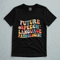 Groovy Retro Future Speech Language Pathologist  T-Shirt