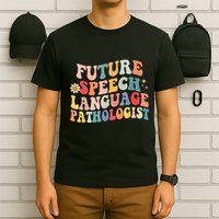 Groovy Retro Future Speech Language Pathologist  T-Shirt