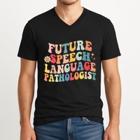 Groovy Retro Future Speech Language Pathologist  V-Neck T-Shirt