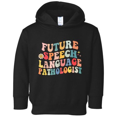 Groovy Retro Future Speech Language Pathologist  Toddler Hoodie