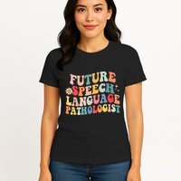 Groovy Retro Future Speech Language Pathologist  Womens T-Shirt