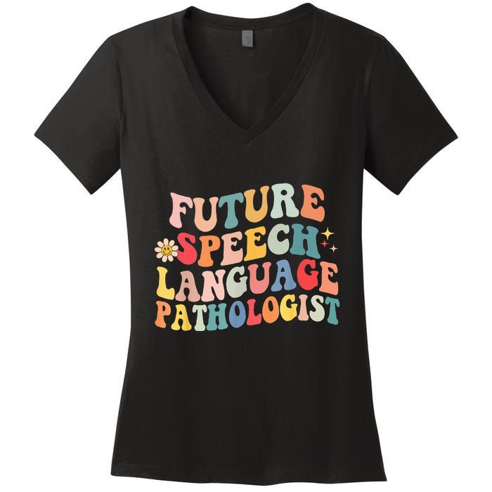 Groovy Retro Future Speech Language Pathologist  Women's V-Neck T-Shirt